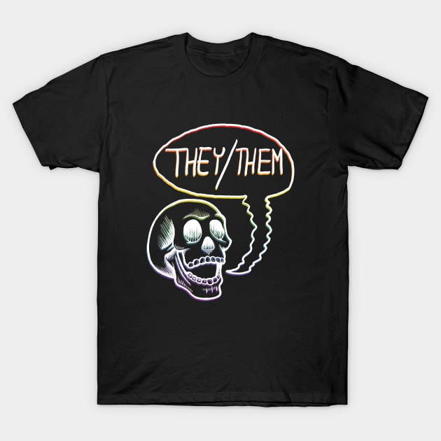 LGBTQIA+ Rainbow Pride Flag They Them Pronouns Skull T-Shirt by FatCatSwagger